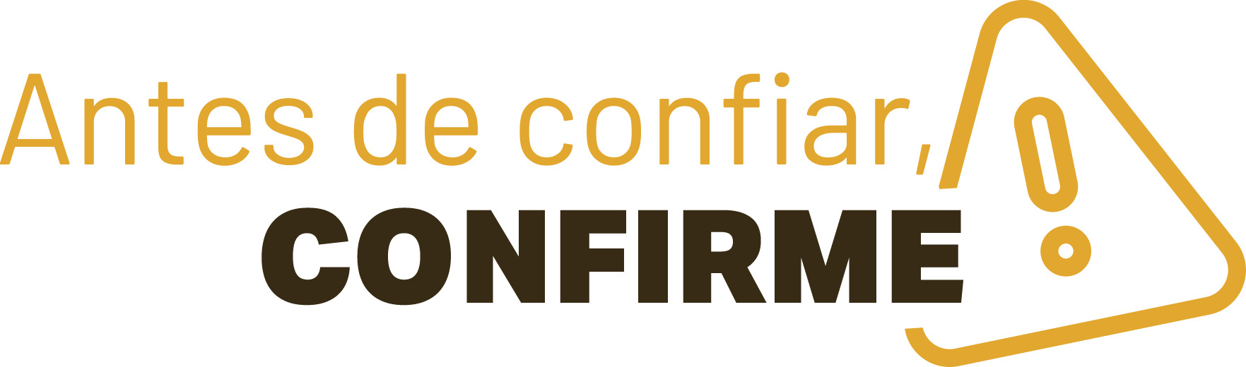  Antes de Confiar, Confirme